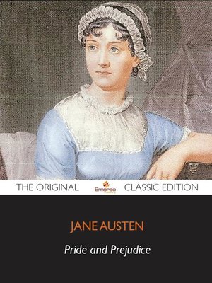 cover image of Pride and Prejudice - The Original Classic Edition